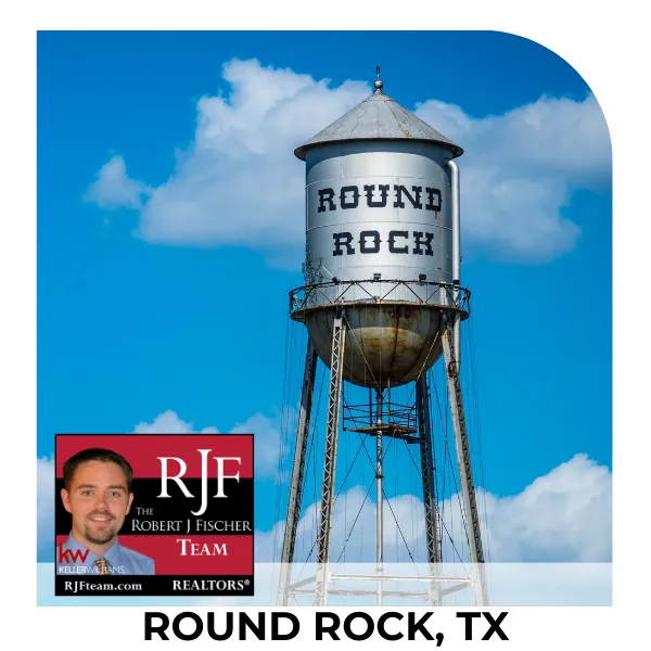 Round Rock, TX City Guide - The Robert J Fischer Team