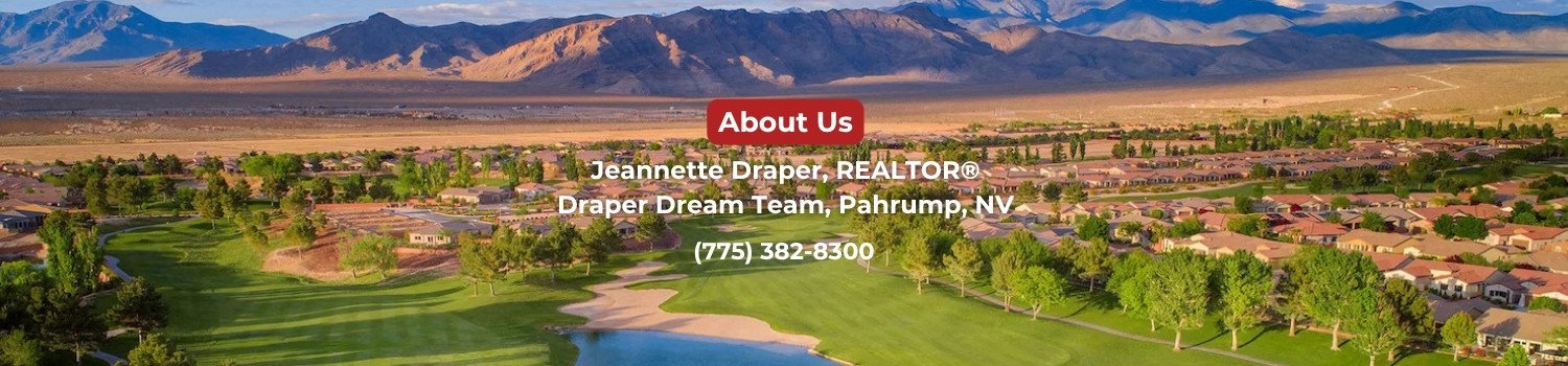 About Draper Dream Team - Jeannette Draper Realtors Pahrump NV