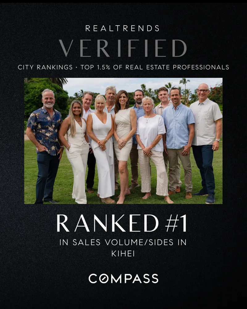 The Maui Property Team - RealTrends Ranked #1 in Kihei