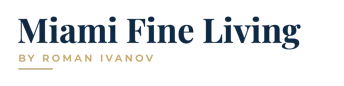 Miami Fine Living by Roman Ivanov