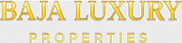 Baja Luxury Properties
