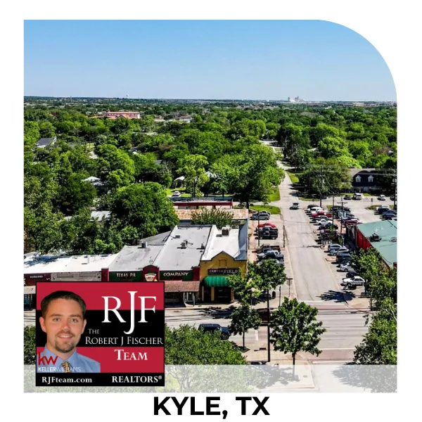 Kyle, TX City Guide - The Robert J Fischer Team