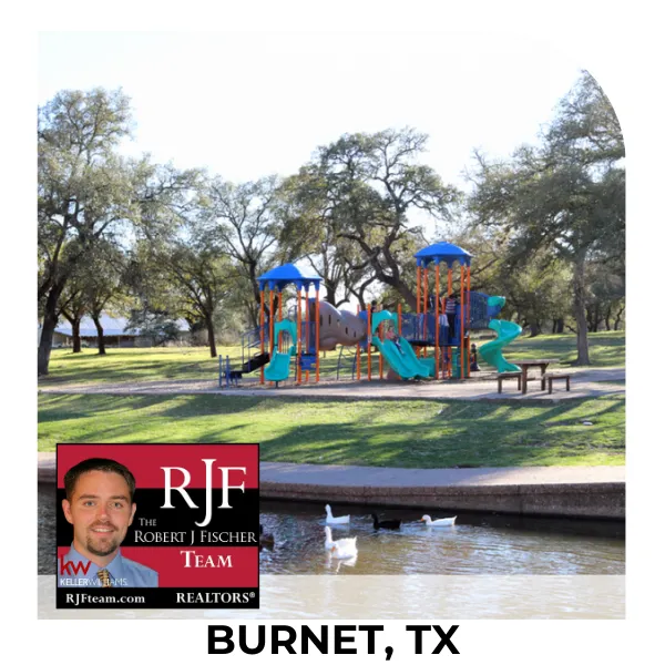 Burnet, TX City Guide - The Robert J Fischer Team