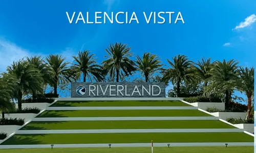 Valencia Vista Riverland GL Homes