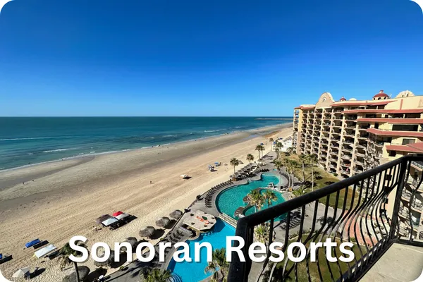 Sonoran Resorts Rocky Point Mexico